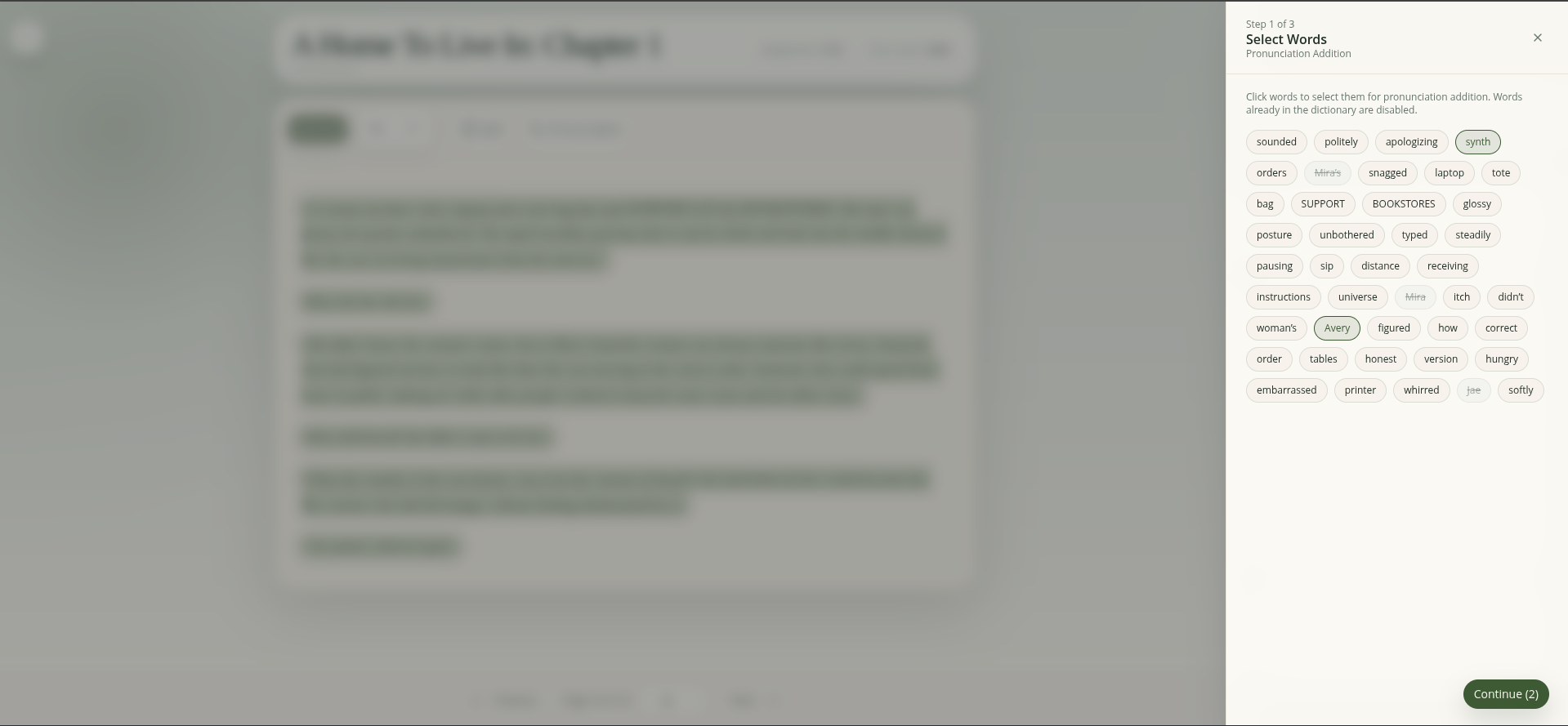 See an unfamiliar name or term? Highlight it to create a pronunciation entry without leaving the page.