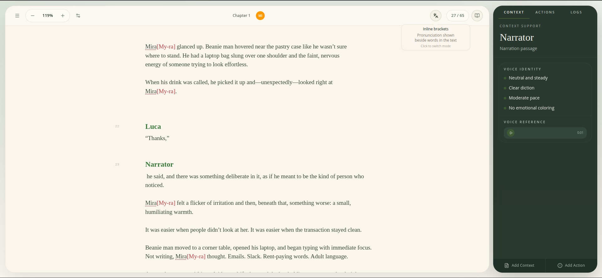Pronunciation guidance appears right in the script where you need it — no flipping to a separate list or losing your place mid-read.